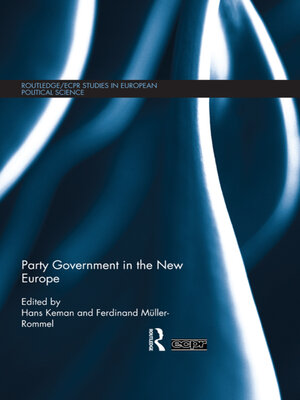 cover image of Party Government in the New Europe